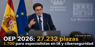 El Gobierno aprueba la Oferta de Empleo Público de 2026 con 27.232 plazas y un récord de 1.700 puestos tecnológicos